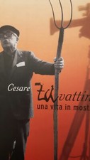 CESARE ZAVATTINI- UNA VITA IN