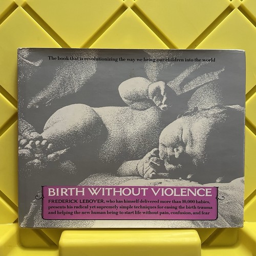 Birth without violence - without,