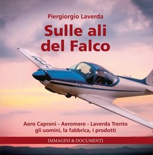 Sulle ali del Falco, libro storia Laverda Caravan, Aeromere, Caproni, Capriolo