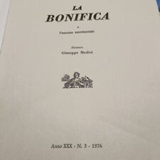 Irrigazione a goccia la bonifica e l'assetto territoriale 1976