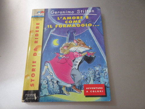 Geronimo stilton amore - geronimo,