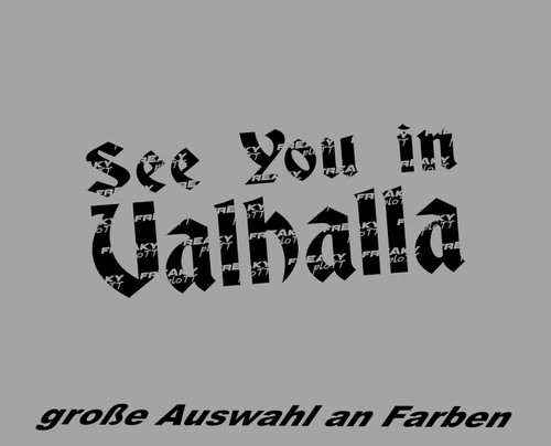 Valhalla see you walhalla - see,