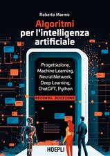 Libri Roberto Marmo - Algoritmi Per L'intelligenza Artificiale. Progettazione, M
