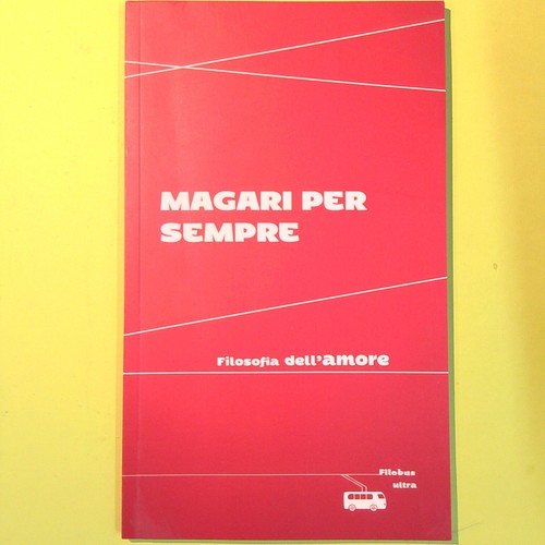 Magari per sempre - magari,