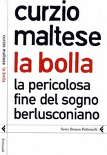 La Bolla. La pericolosa fine
