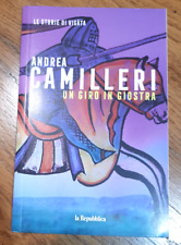 ANDREA CAMILLERI - UN GIRO IN GIOSTRA (STORIE DI VIGATA / ED. LA REPUBBLICA)