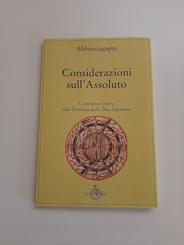 Abhinavagupta considerazioni - abhinavagupta,