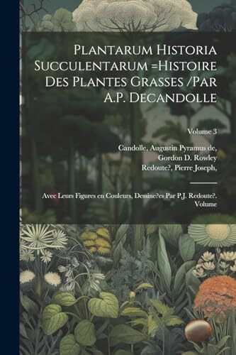 Candolle plantarum historia - candolle,