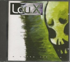 LOU X  - RARO CD PRIMA STAMPA