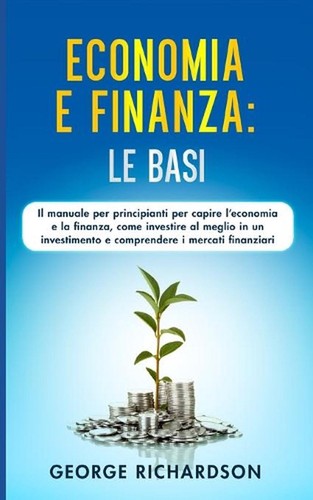 Economia finanza le basi - e, finanza:
