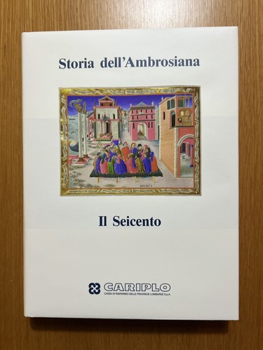 Storia dell ambrosiana il - dell'ambrosiana,