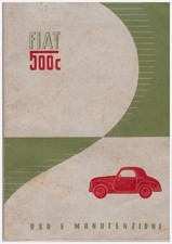 FIAT TOPOLINO -500C -BERLINA - USO E MANUTENZIONE - ORIGINALE! 