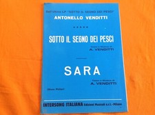 SPARTITO MUSICALE ANTONELLO VENDITTI SOTTO IL SEGNO DEI PESCI-SARA  ANNO 1978