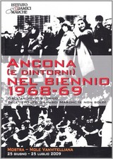 Ancona (e dintorni) nel biennio 1968-1969. Dall'archivio storico dell'Istituto G