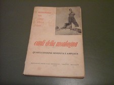 Canti della montagna - della,