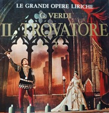 LE GRANDI OPERE LIRICHE DI GIUSEPPE VERDI - IL TROVATORE - FABBRI EDITORI 1969