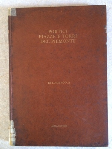 Portici piazze torri - piazze, e