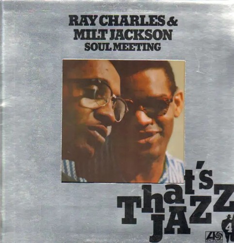 Ray charles milt jakcson - charles,