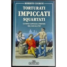 Torturati Impiccati Squartati