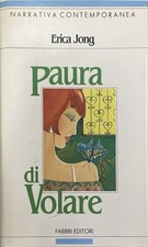 Paura di Volare. Erica Jong