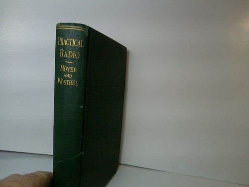 Practical radio 1928 moyer - radio,