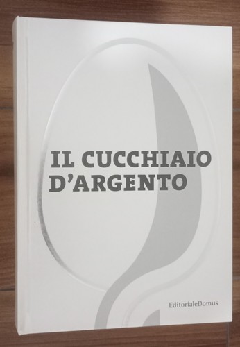 Cucchiaio argento - il, d'argento