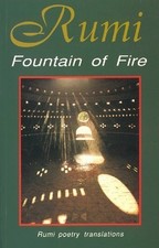 Rumi Fountain of Fire -