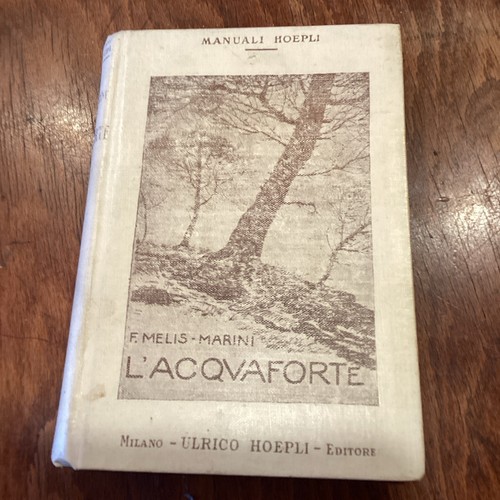 Melis marini l acquaforte - f., l'acquaforte
