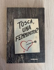 TOSCA UNA FEMMINISTA ?COLLANA