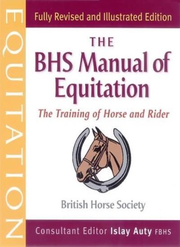The bhs manual equitation - manual, of