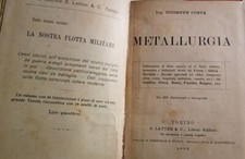 Metallurgia : fabbricazione al forno 1912/COSTA+STORIA SOCIALE DEI METALLI 2009