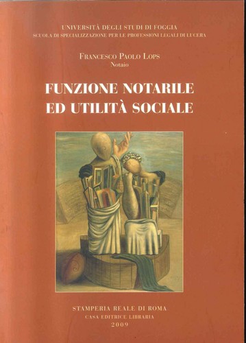 Funzione notarile utilita - ed, utilita'