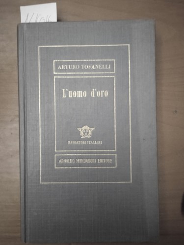 Uomo oro arturo - l',