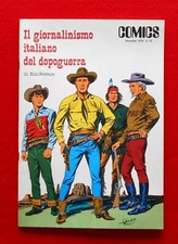 TEX WILLER IL GIORNALINISMO ITALIANO DEL DOPOGUERRA COMICS # 32 del 1976