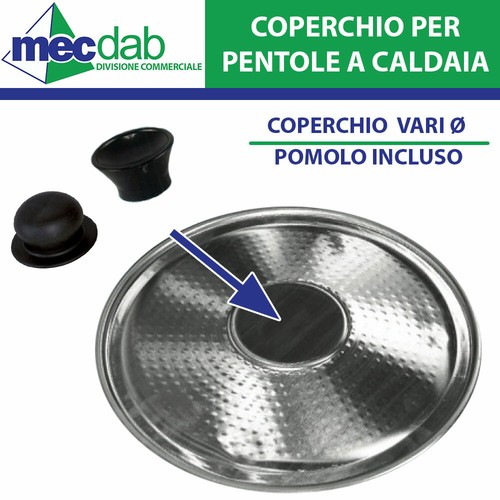 Coperchi per pentole caldaia - coperchi,