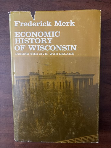 Economic history wisconsin - economic,