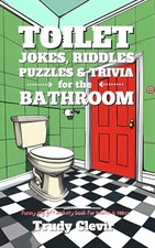 Toilet jokes, riddles, puzzles