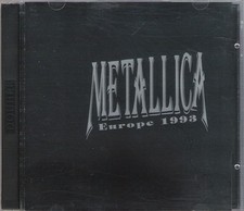 METALLICA - Europe 1993 - 2CD mint