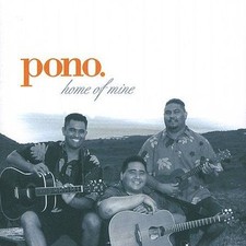 PONO - Home Of Mine (Original