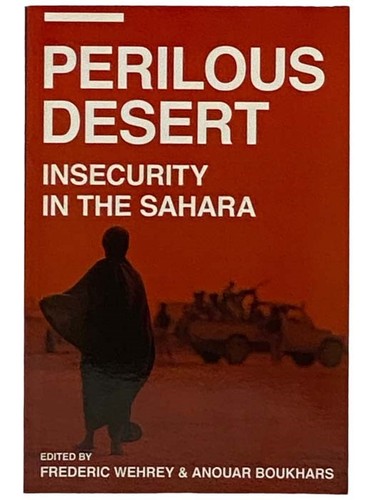 Perilous desert insecurity in - insecurity,