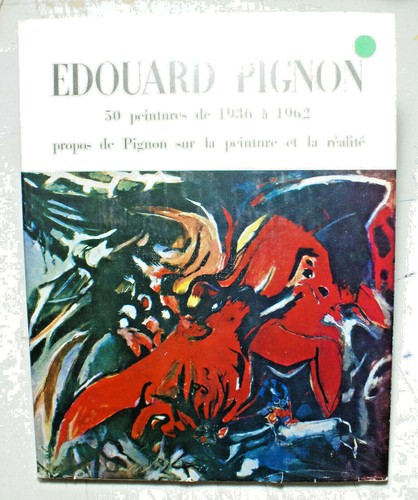 Edouard pignon peintures - pignon/50, de