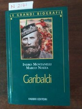 Garibaldi  - Indro Montanelli