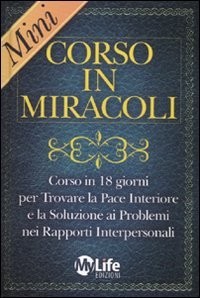 Mini corso miracoli - in, miracoli.