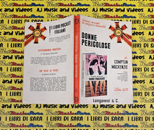 book*libro DONNE PERICOLOSE di COMPTON MACKENZIE Longanesi & C. 91 1967 (L50c)*