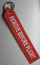 Portachiavi " REMOVE BEFORE FLIGHT " ricamato con anello 16 cm nuovo