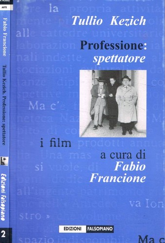 Tullio kezich professione - tullio,