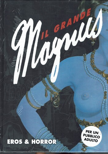 Grande magnus eros e - , :