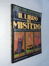 IL LIBRO DEL MISTERO - YACINTO YARIA , SUSANNA BARBAGLIA - RIZZOLI - 1983