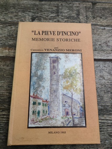 Pieve incino memorie - la,
