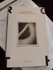 Philip roth animale morente - philip, l'animale